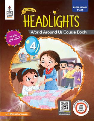 S Chand's Headlights Class 4  World Around Us Course Book