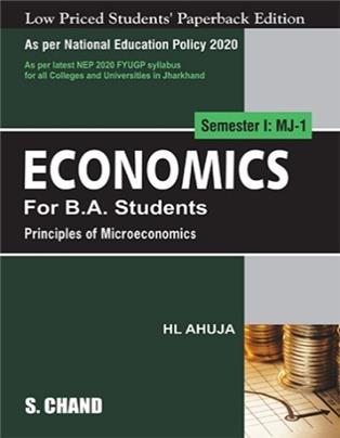 Economics for B.A. Students Semester I: MJ-1 | Principle of Microeconomics - NEP 2020 Jharkhand
