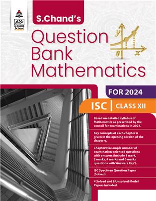 ISC Mathematics Question Bank Class XII