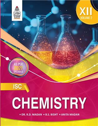 ISC Chemistry for class XII Volume 2 ISC Chemistry for class XII Volume 2