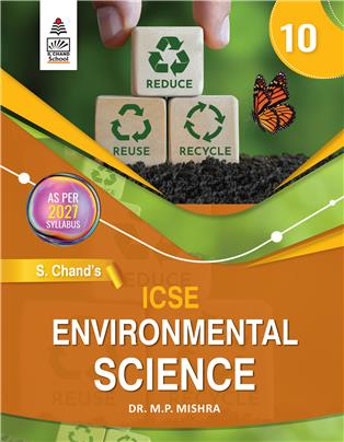 ICSE ENVIRONMENTAL SCIENCE ICSE class X ICSE ENVIRONMENTAL SCIENCE ICSE class X