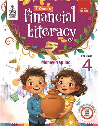 S. Chand's Financial Literacy for class 4 S. Chand's Financial Literacy for class 4