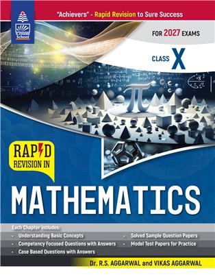 Rapid Revision in Mathematics Class X (for 2027 Exams) Rapid Revision in Mathematics Class X (for 2027 Exams)