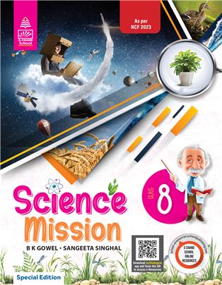 Science Mission Class 8 (Special Edition) Science Mission Class 8 (Special Edition)