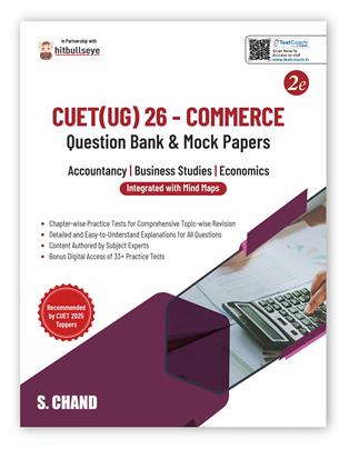CUET UG 2026 Commerce 2e (Question Bank & Mock Papers) Accountancy + Business Studies + Economics CUET UG 2026 Commerce 2e (Question Bank & Mock Papers) Accountancy + Business Studies + Economics
