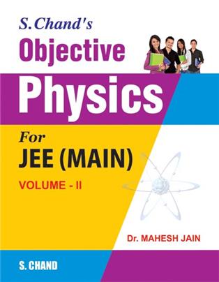 Objective Physics For JEE (MAIN) VOLUME-II