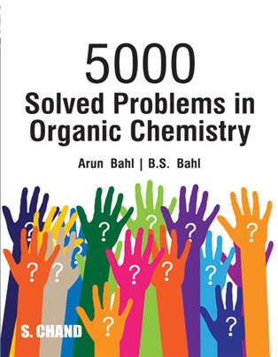 5000 SOLVED PROBLEMS IN ORGANIC CHEMISTRY