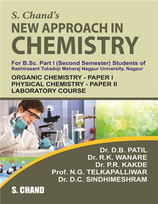 SCHAND'S NEW APPROACH IN CHEMISTRY BSC PART-1(2ND SEMESTER)