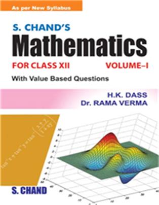 S. Chand’s Mathematics For Class XII Vol-I