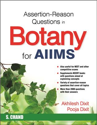 Assertion-Reason Questions in Botany for AIIMS