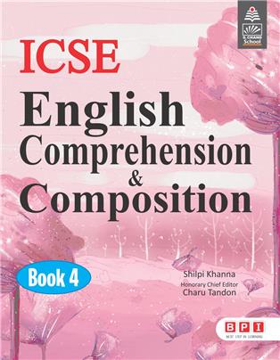 ICSE English Comprehension & Composition 4