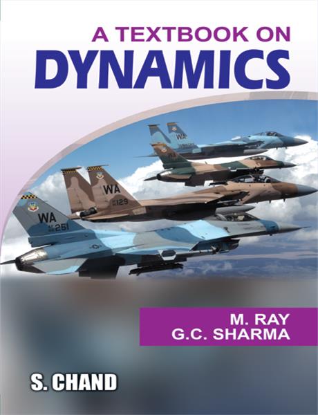 A Textbook on Dynamics | S.Chand Publishing