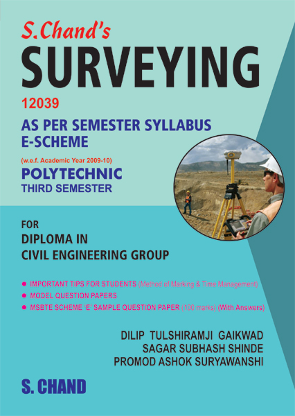 S Chand s Surveying By Dilip Tulshiramji Gaikwad
