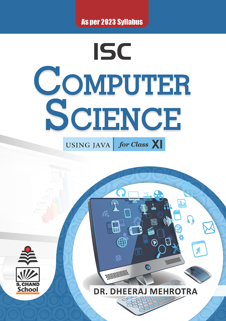 ISC Computer Scienc XI By Dr. Dheeraj Mehrotra