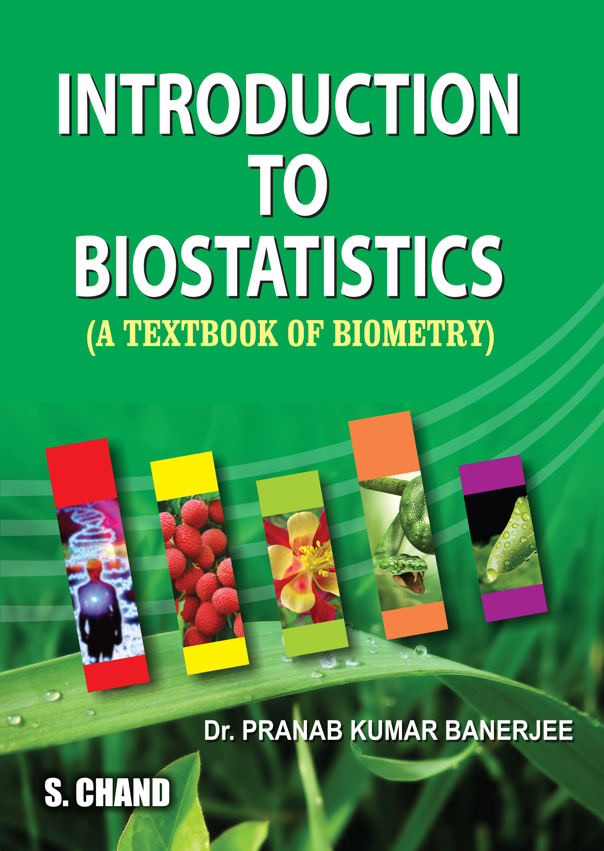 Introduction To Biostatistics A Textbook Of By P K Banerjee