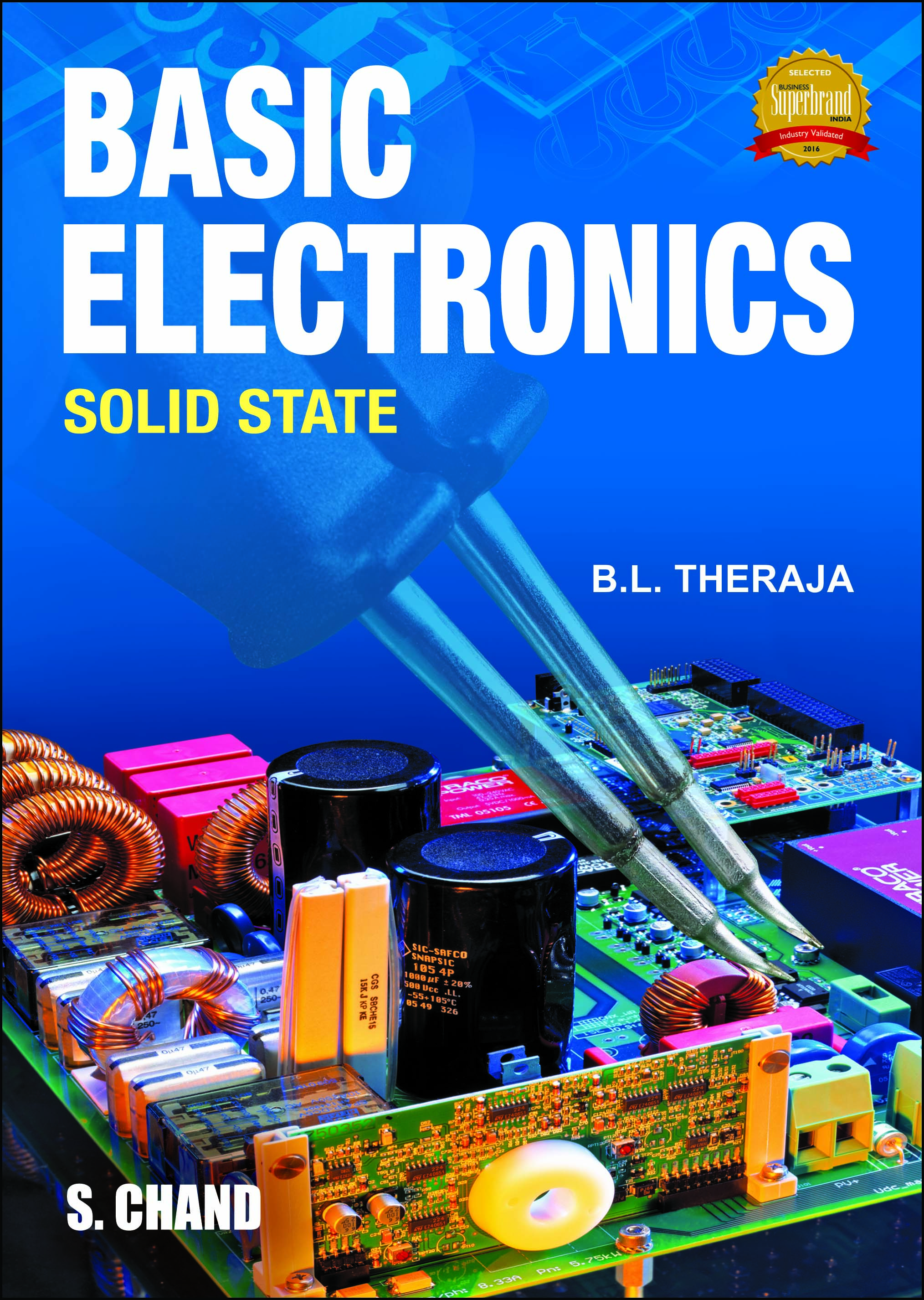 BASIC ELECTRONICS (SOLID STATE) By B L Theraja