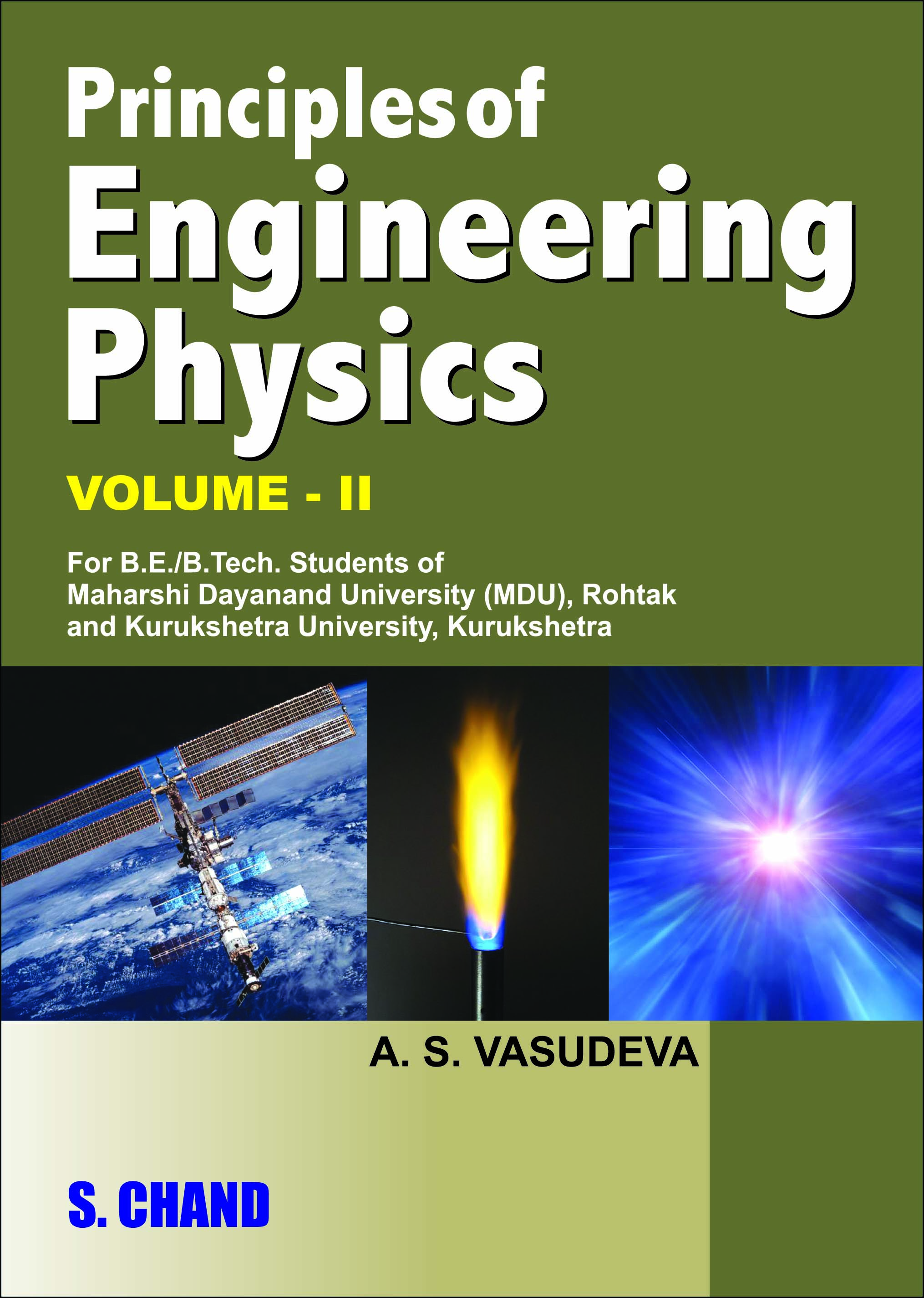 Principles of Engineering physics VolumeII