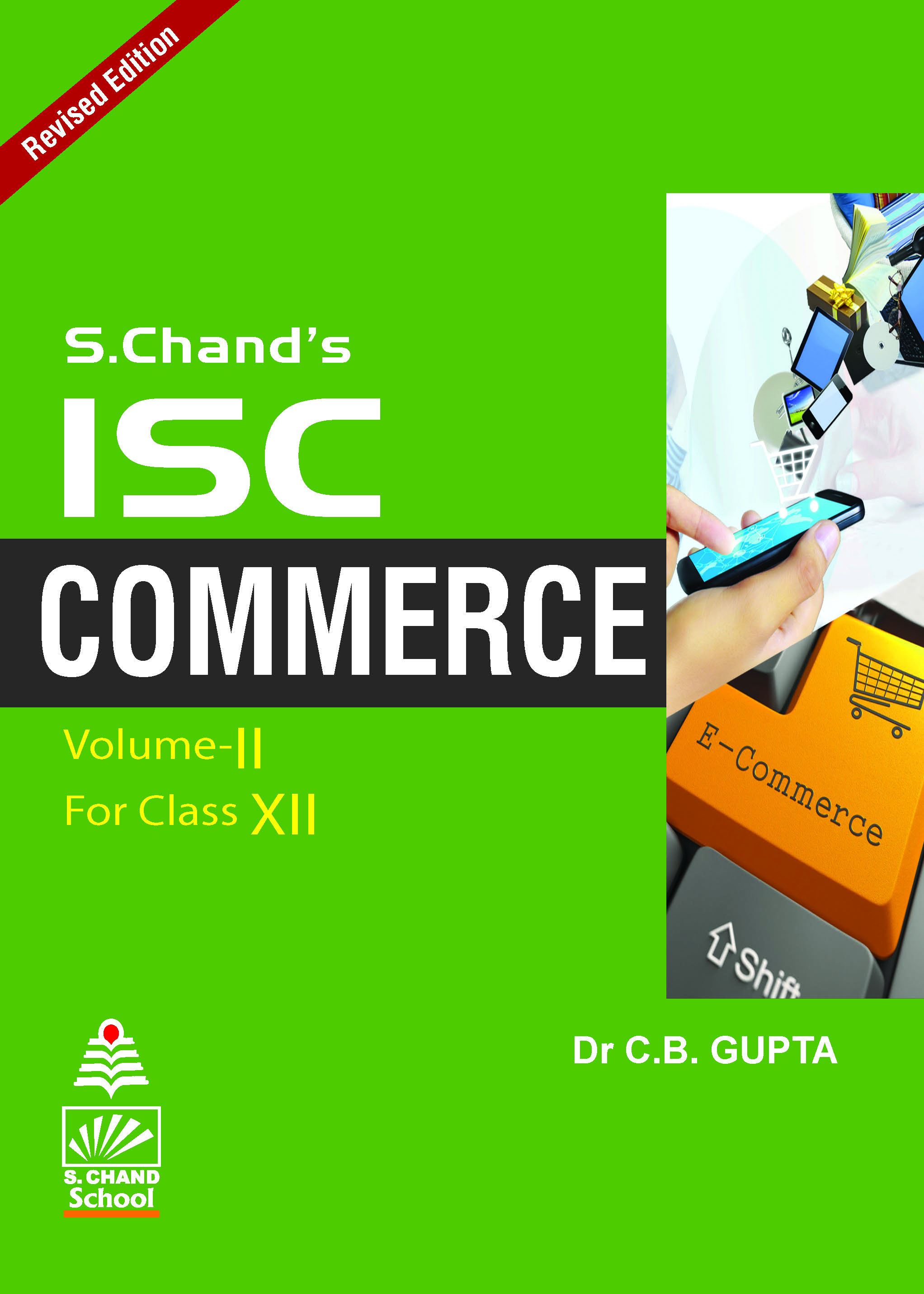 ISC Commerce BookXII (Vol.II) By Dr. C B Gupta