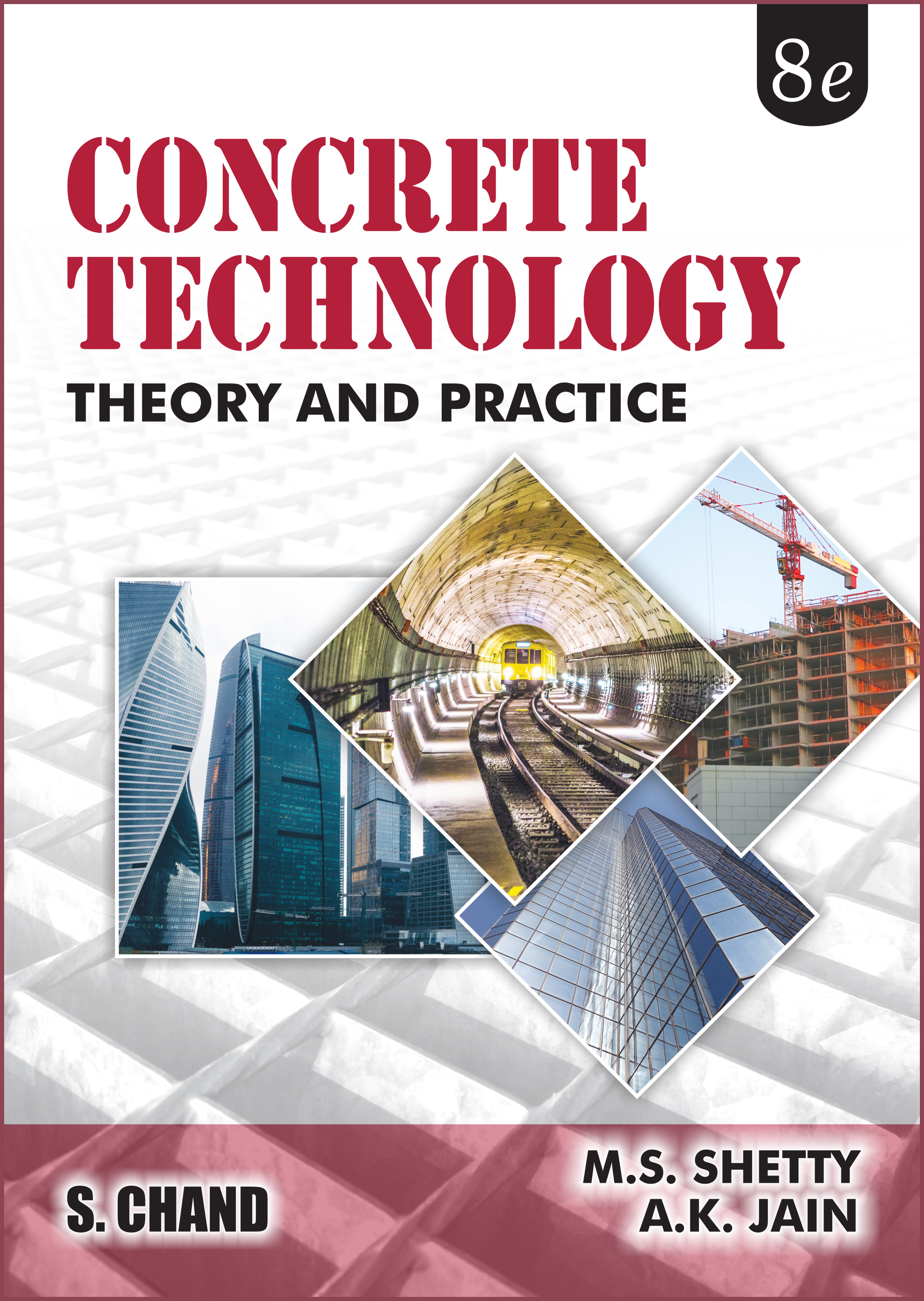 Concrete Technology Theory And Practice By M S Shetty A K