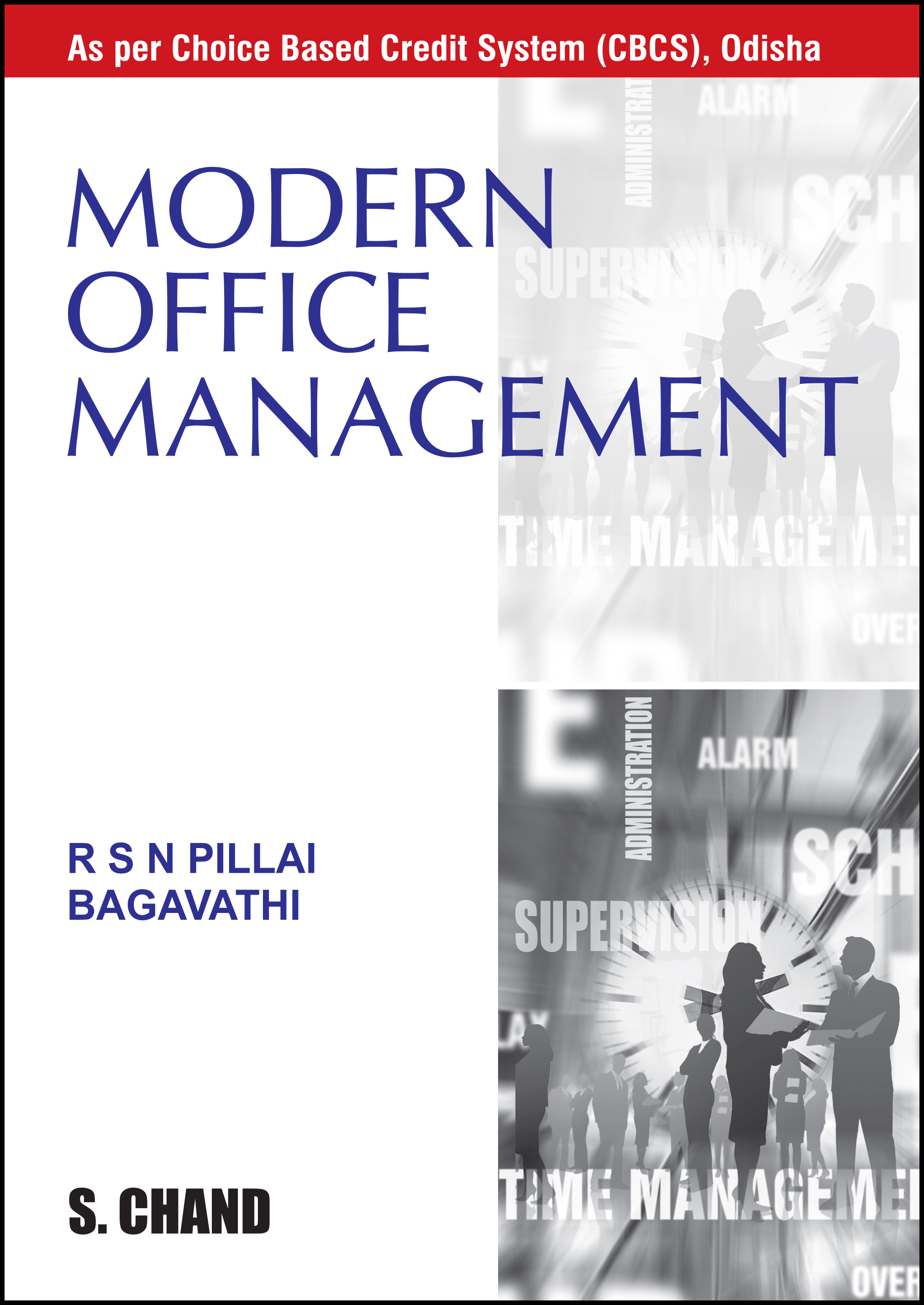 Modern Office Management (As per CBCS, Odisha) By R S N Pillai
