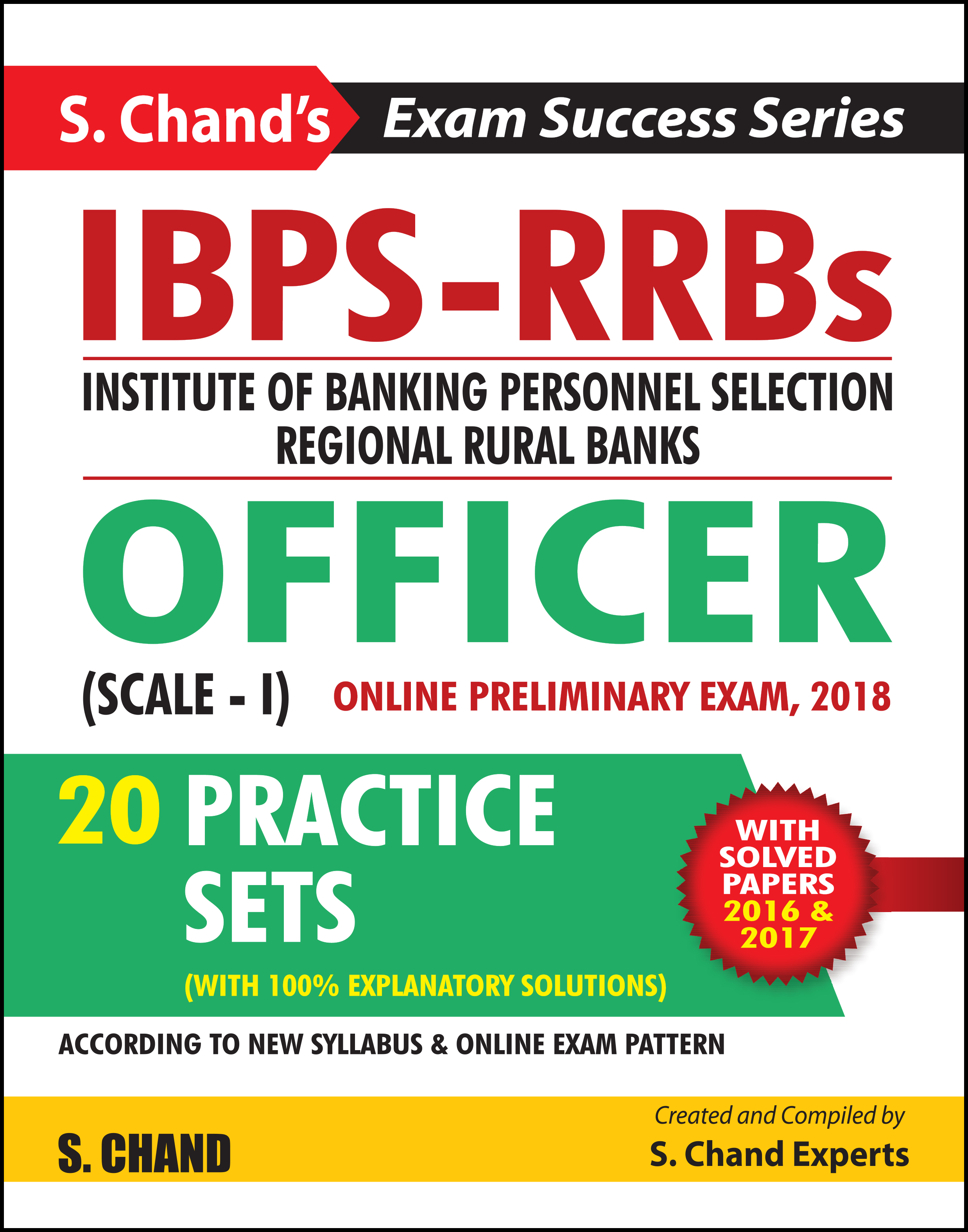 IBPSRRBs Officer (ScaleI) Online Preliminary Exam 2018