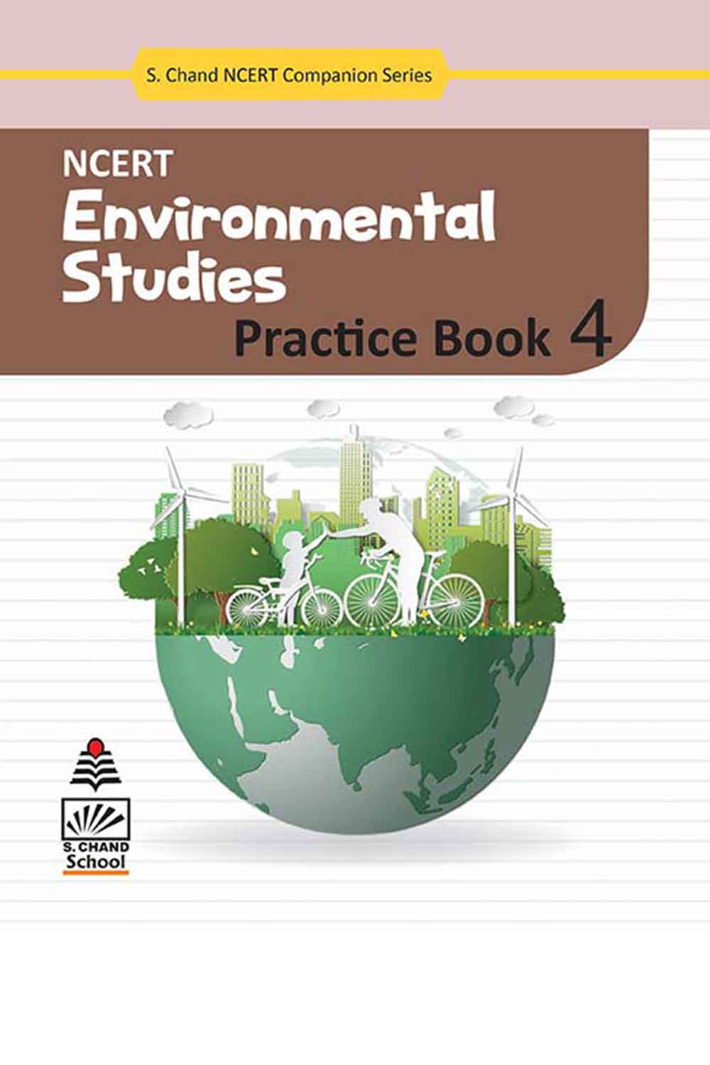 NCERT Environmental Studies Practice Book4 By Dr Shabana Khan