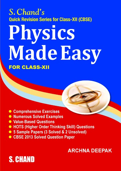 Physics Made Easy By Archna Deepak